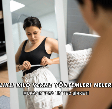 Sağlıklı Kilo Verme Yöntemleri Nelerdir?