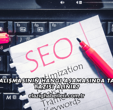 SEO Çalışmasının Hangi Aşamasında Tanıtım Yazısı Alınır?