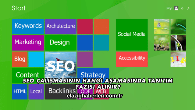 SEO Çalışmasının Hangi Aşamasında Tanıtım Yazısı Alınır?
