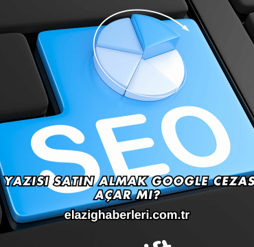 Tanıtım Yazısı Satın Almak Google Cezasına Yol Açar mı?