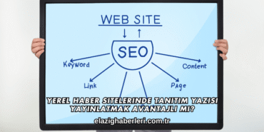 Yerel Haber Sitelerinde Tanıtım Yazısı Yayınlatmak Avantajlı mı?